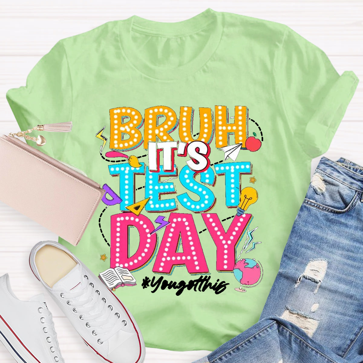 Bruh This Test Day T-Shirt