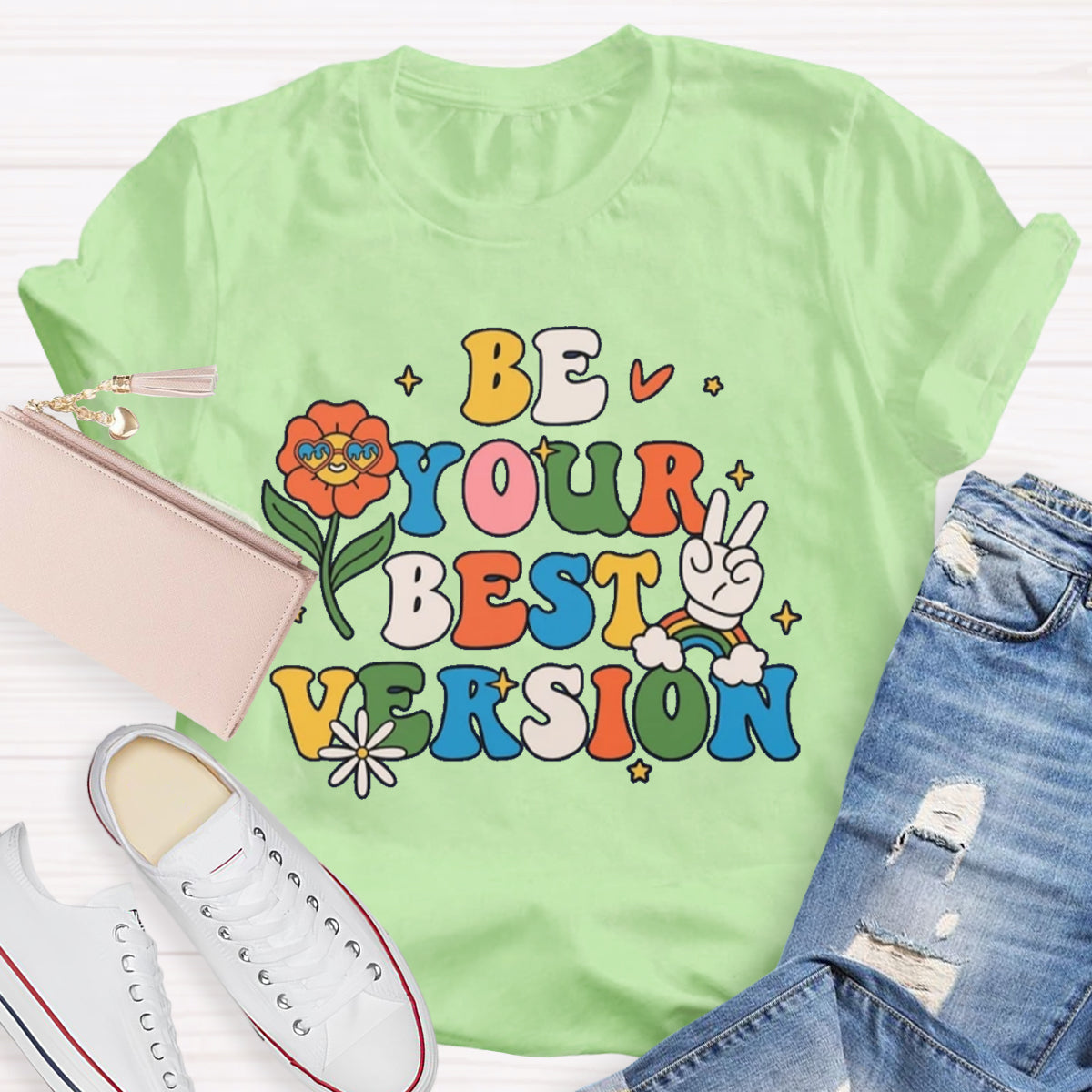 Be Your Best Version T-Shirt