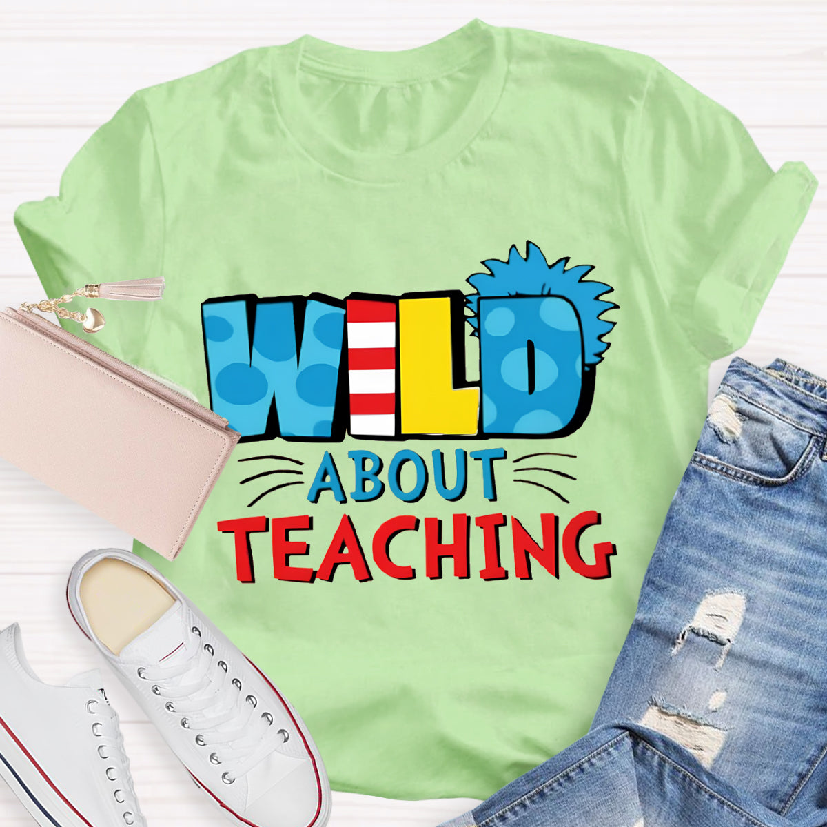 Wild About Teaching Teacher T-Shirt