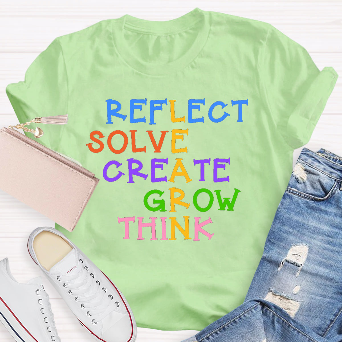 Reflect Solve Create Grow Think Teacher T-Shirt