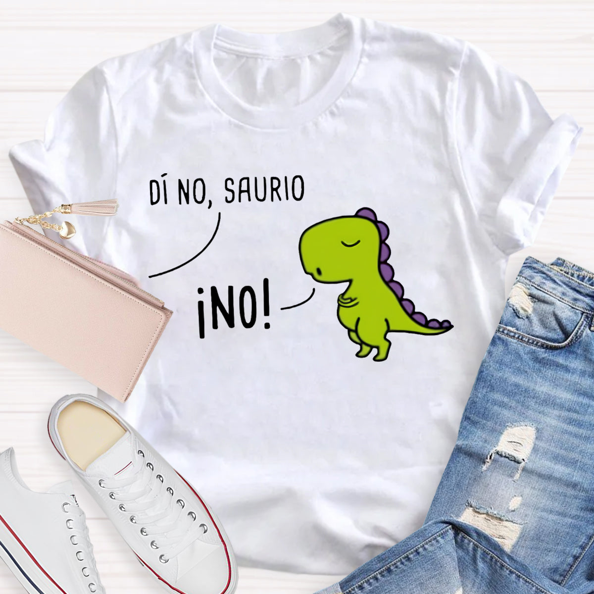 Di No,Saurio Spanish Pun Teacher T-Shirt