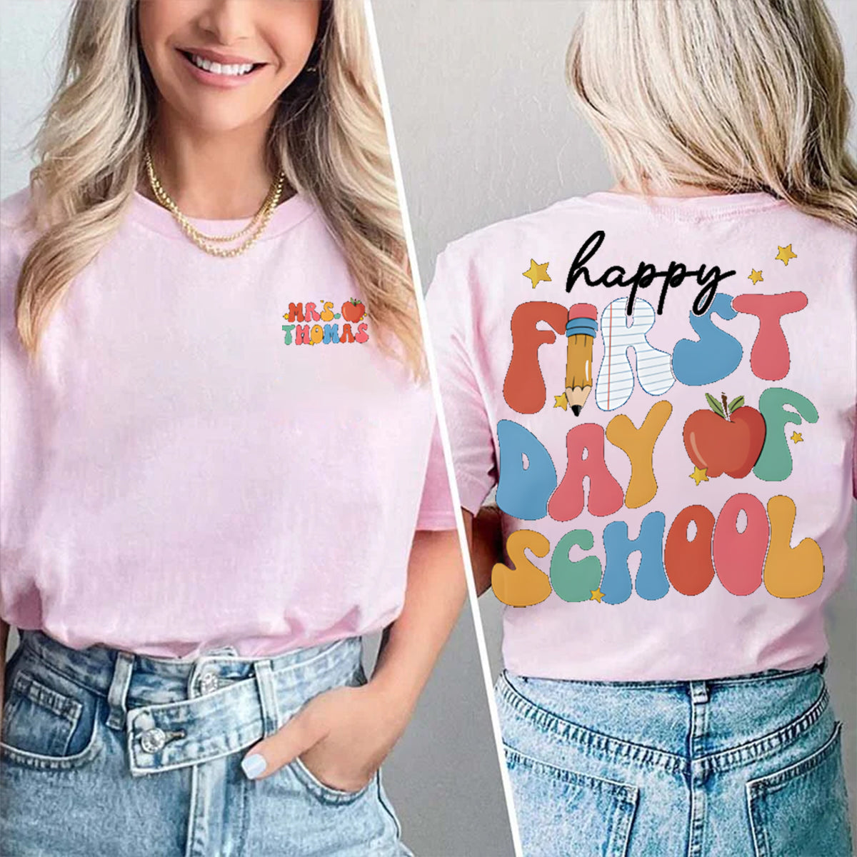 Personalized Name Happy First Of Day School Double Printed T-shirt