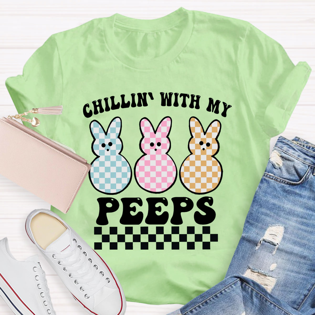 Chillin' With My Peeps T-Shirt