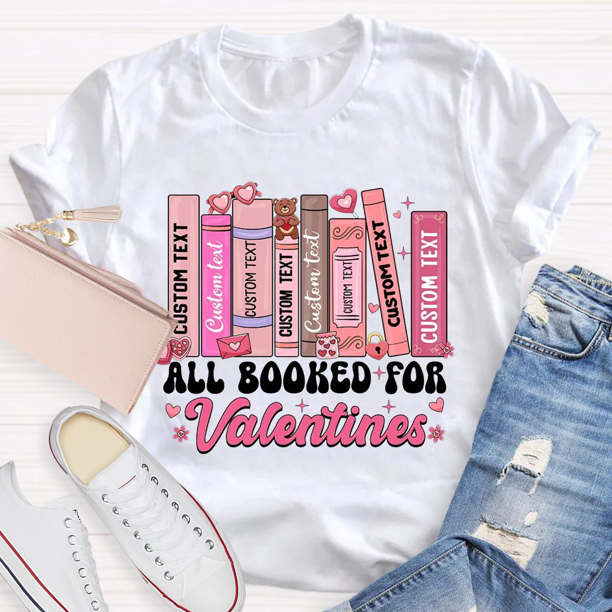 All Booked For Valentines Teacher T-Shirt