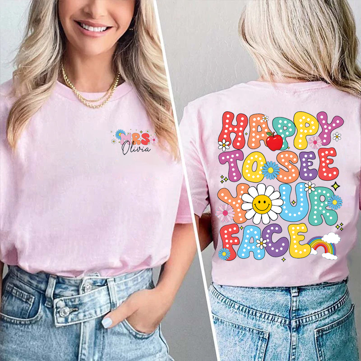 Personalized Name Happy To See Your Face Back To School Double Printed T-shirt