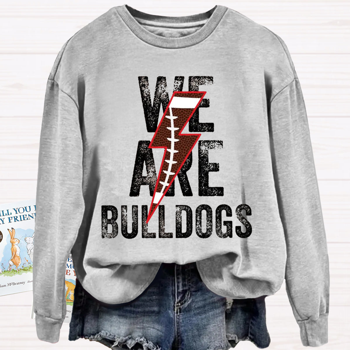 We Are Bulldogs Game Day Sweatshirt