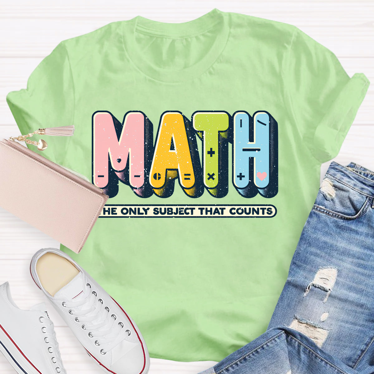 Math The Only Subject That Counts Mathematical Symbols T-Shirt