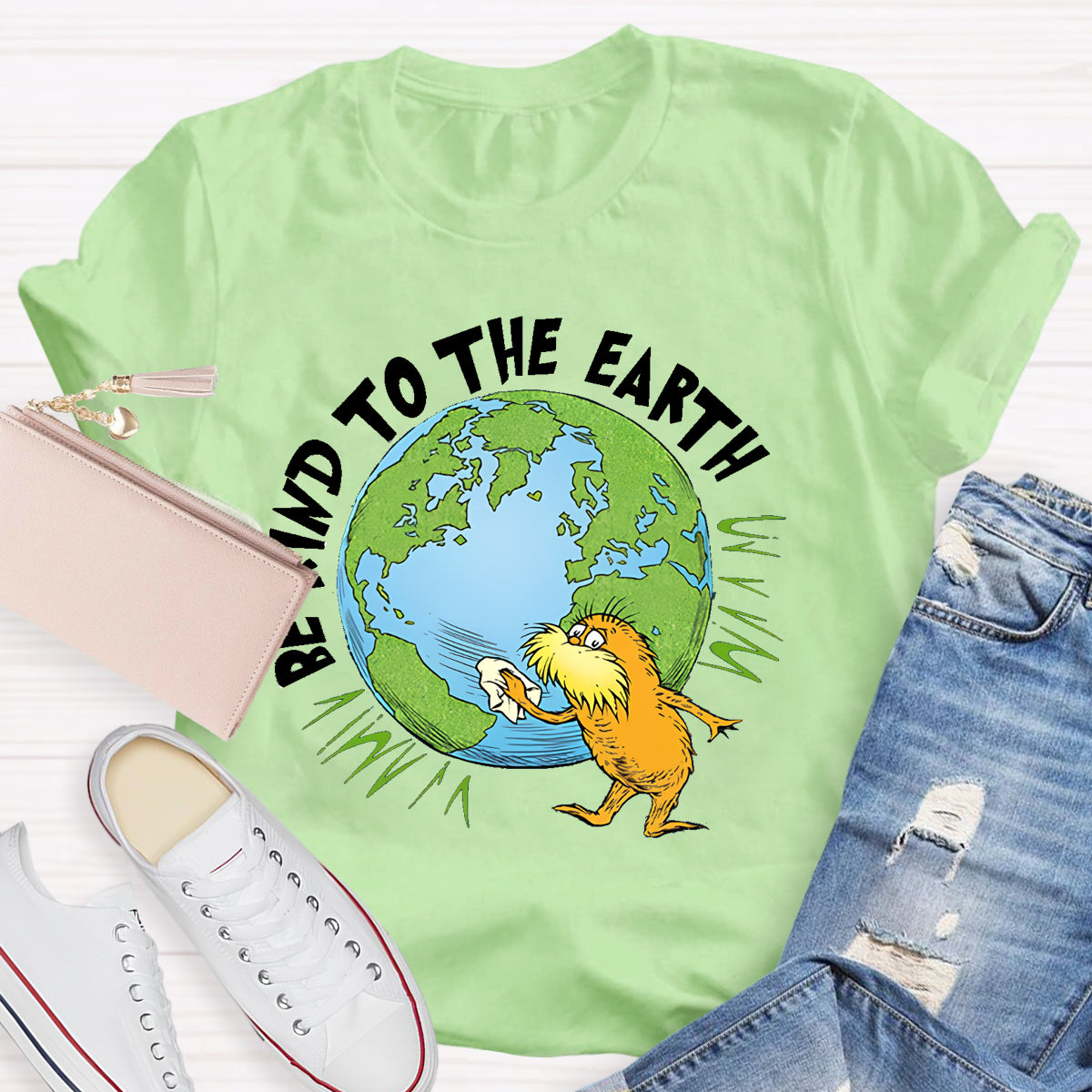 Be Kind To The Earth Teacher T-Shirt