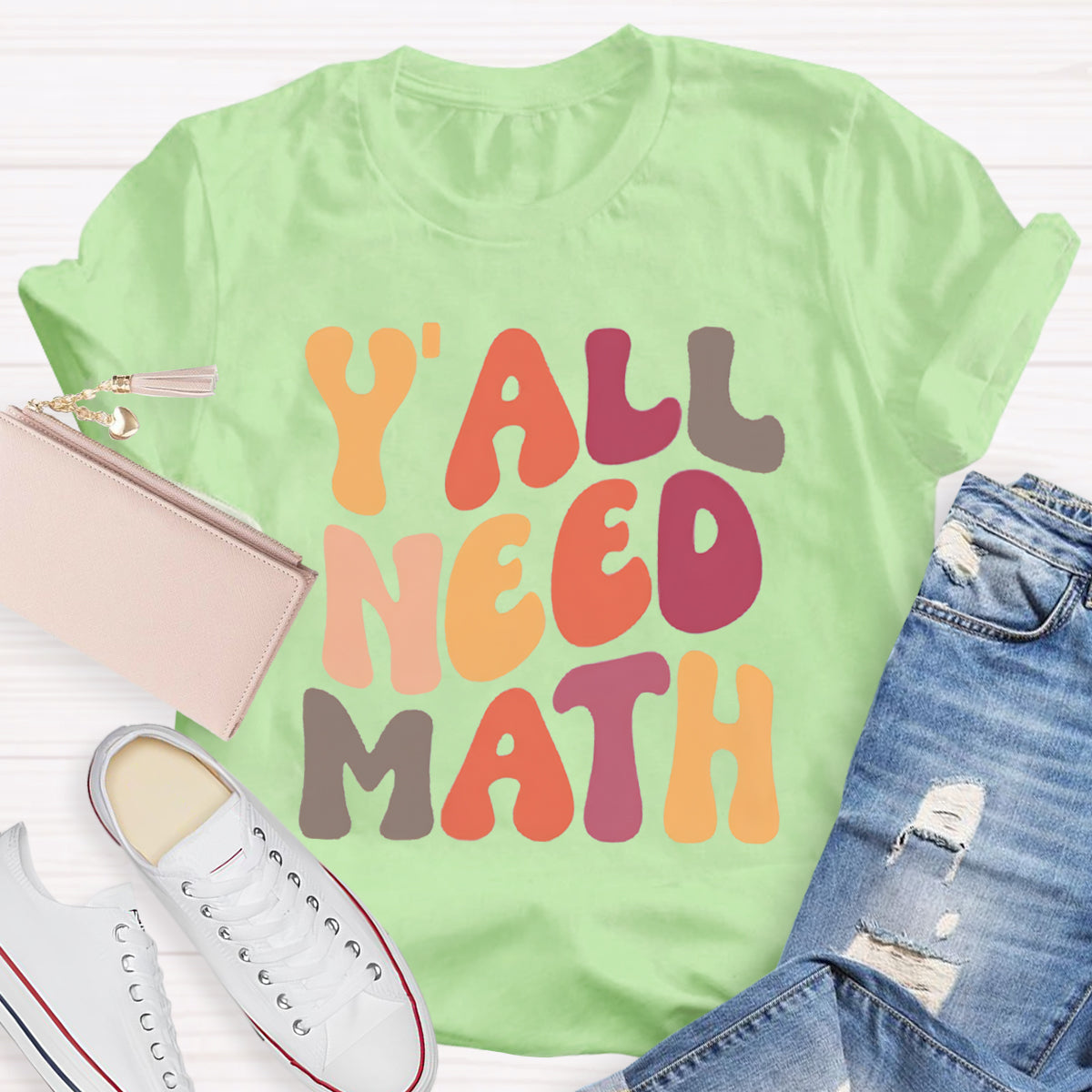 Y'all Need Math Teacher T-Shirt