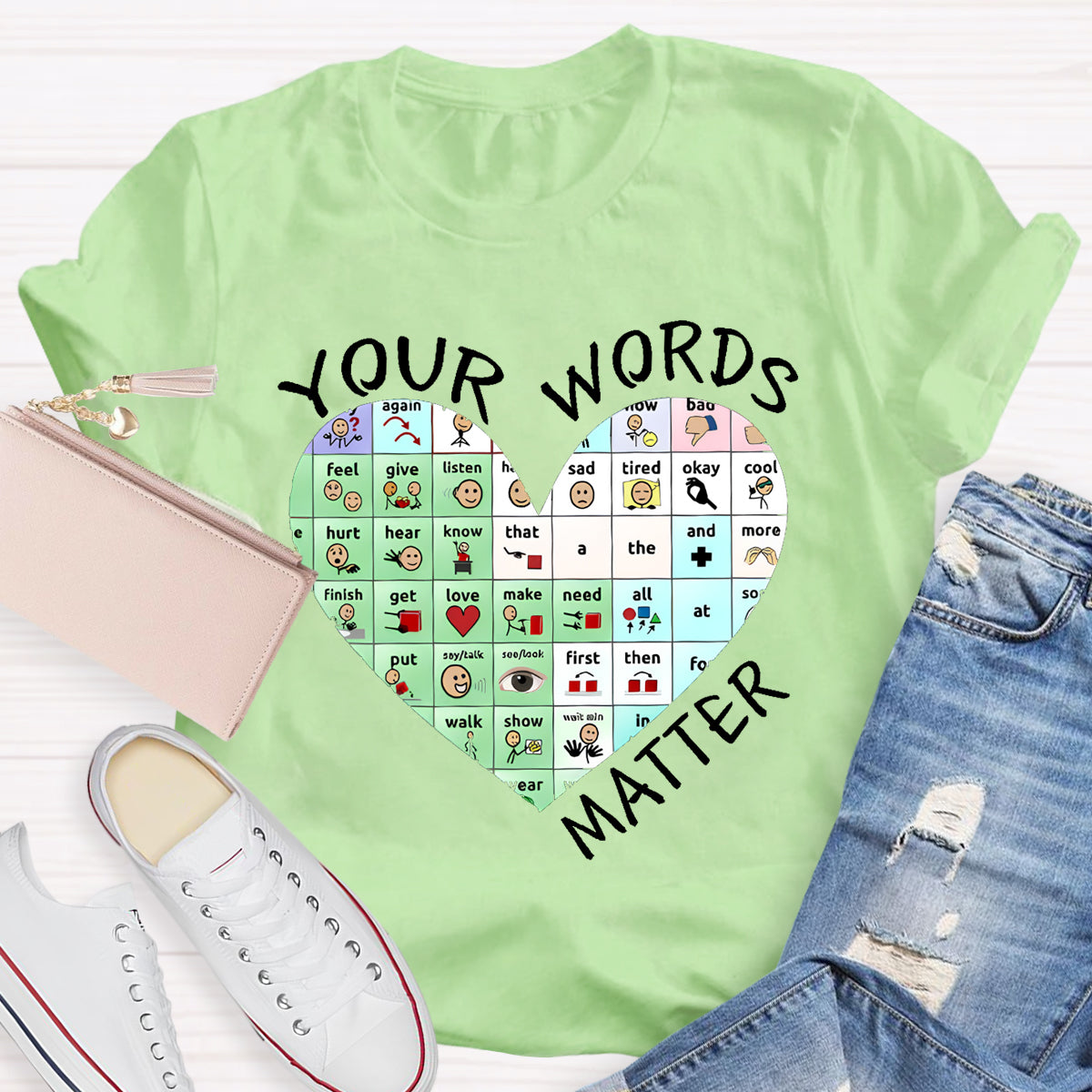 Your Words Do Matter Teacher T-Shirt