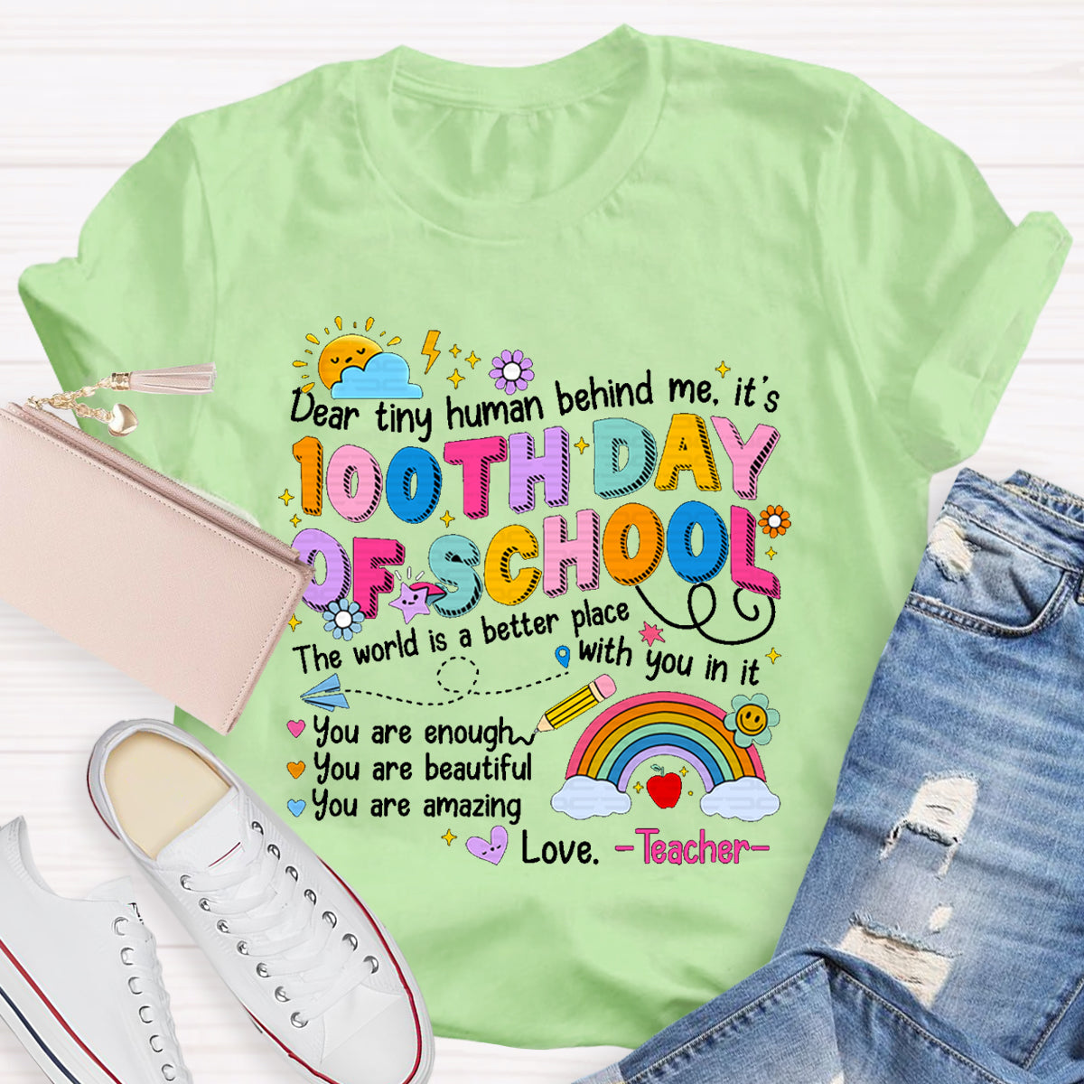 Dear Tiny Human Behind Me 100th Day Of School T-Shirt