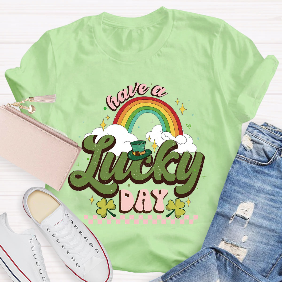 Have A Lucky Day T-Shirt