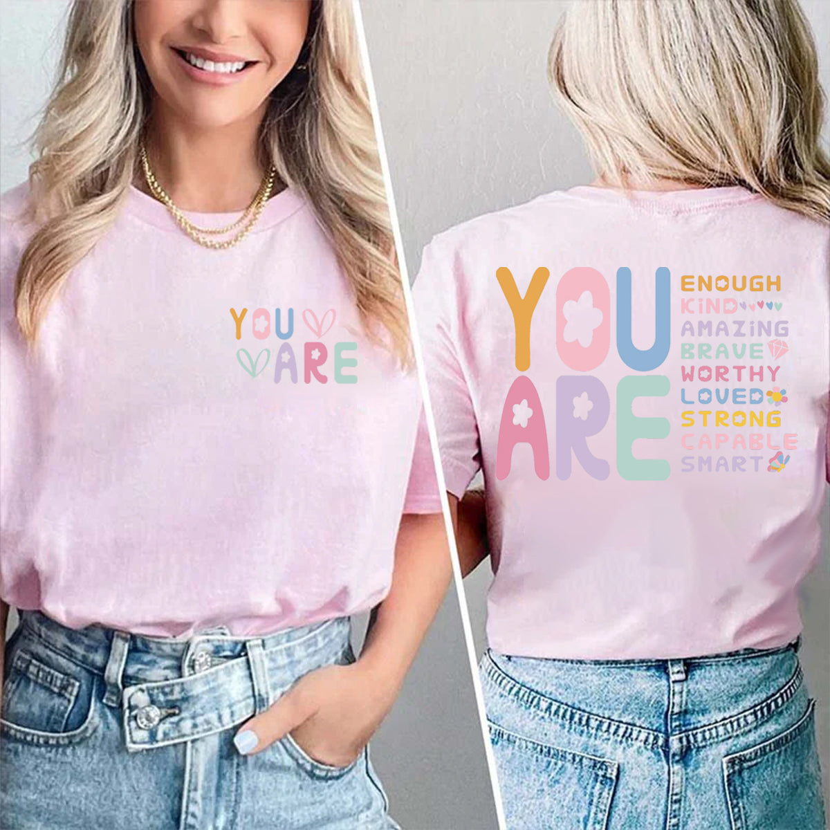 You Are Loved Strong Double Printed T-shirt