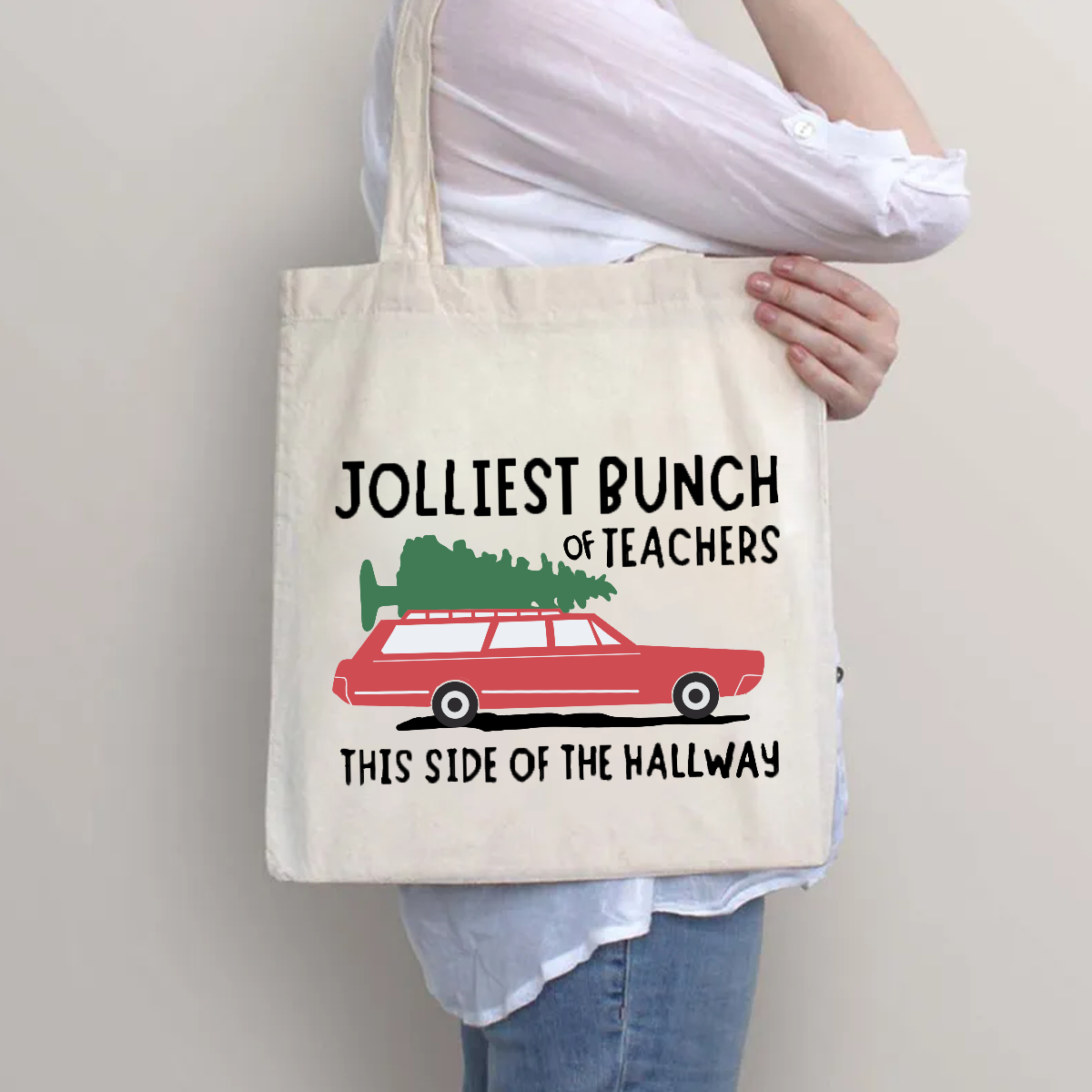 Jolliest Bunch Of Teachers This Side Of The Hallway Canvas Tote Bag