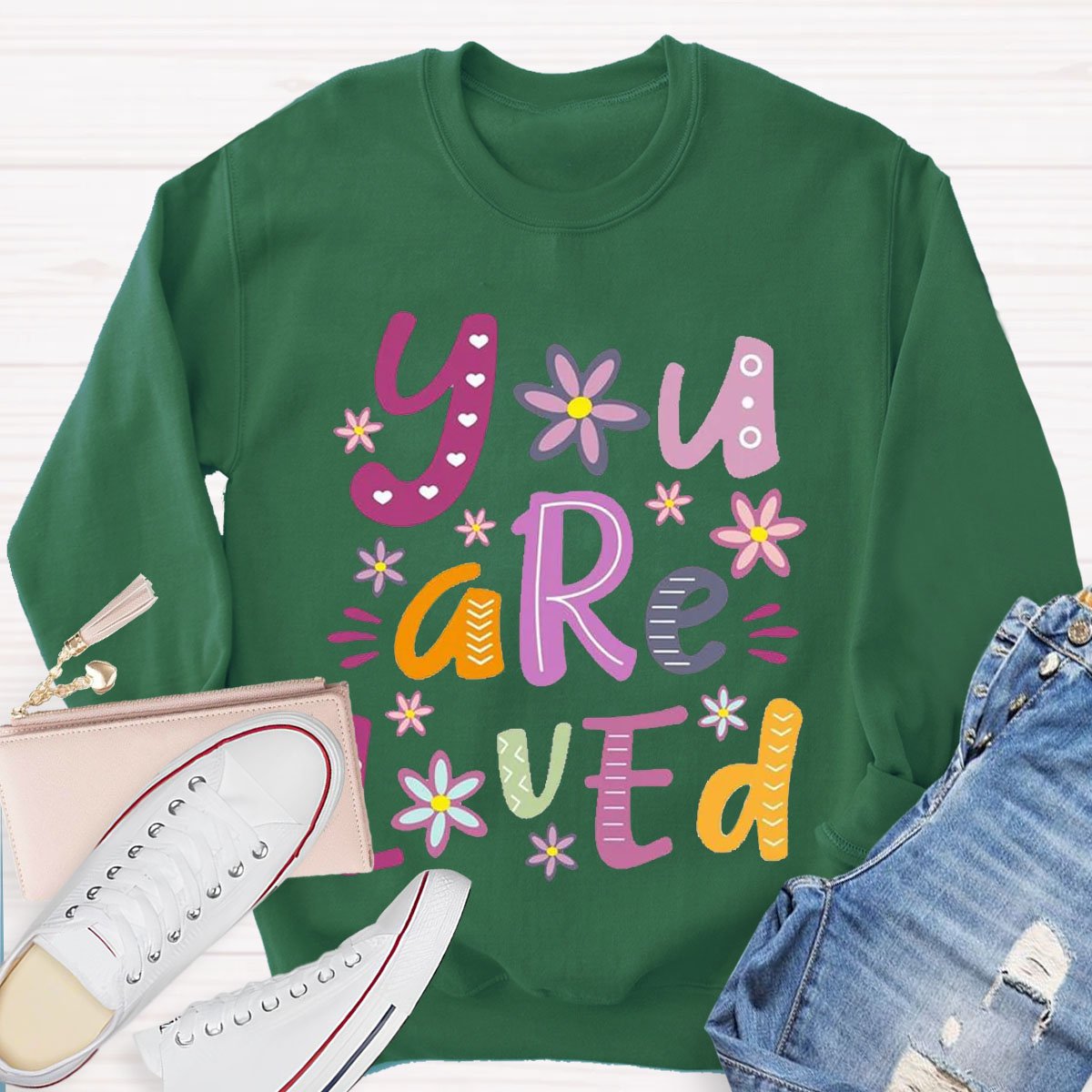 You Are Loved Teacher Sweatshirt