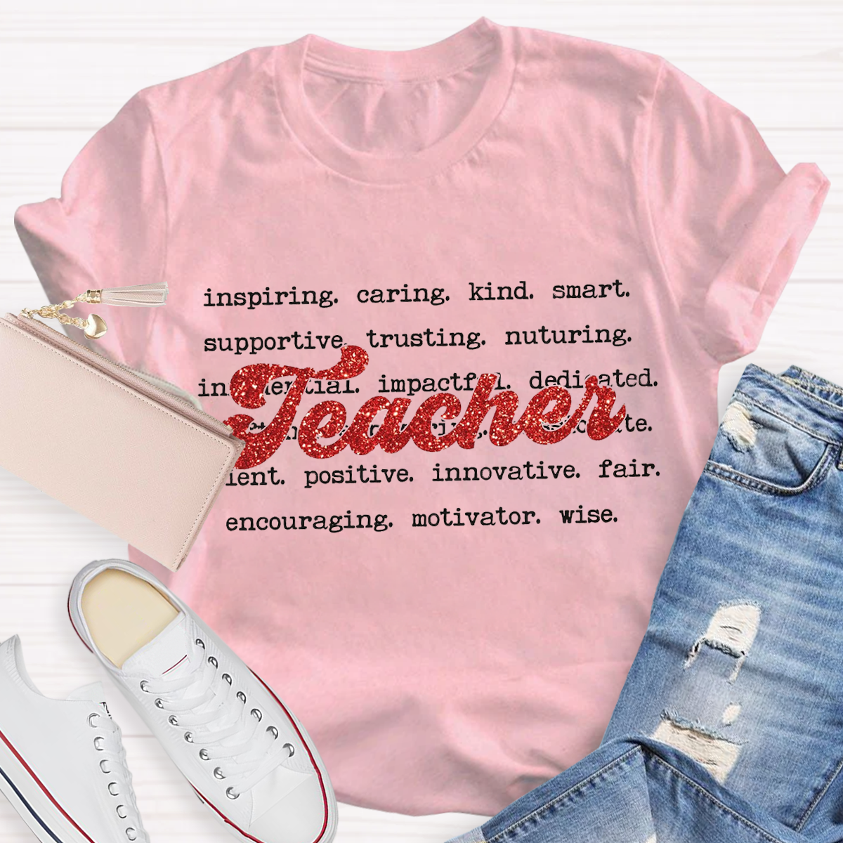 What Makes A Teacher Great Teacher T-Shirt