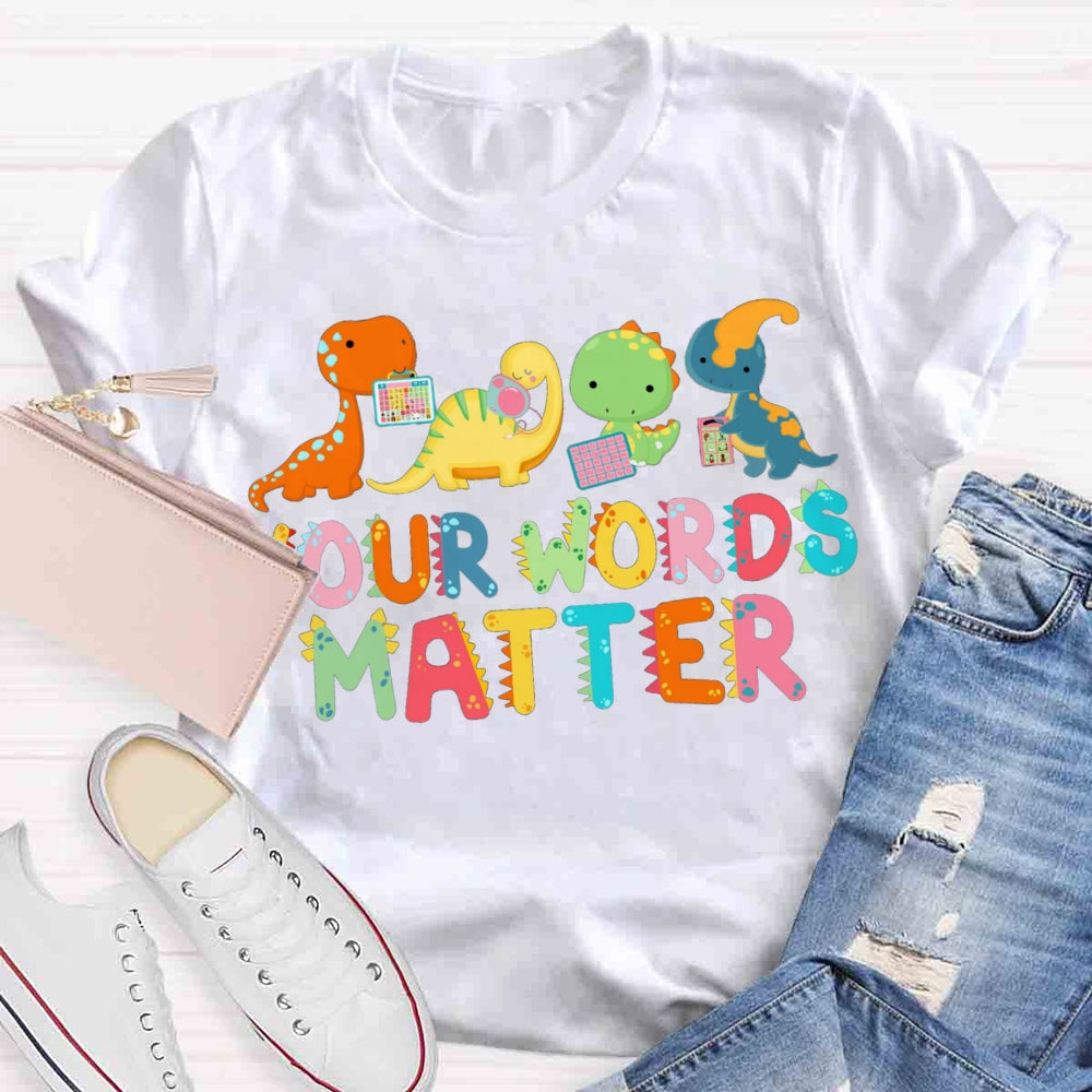 Your World Matters Dinosaur T-shirt