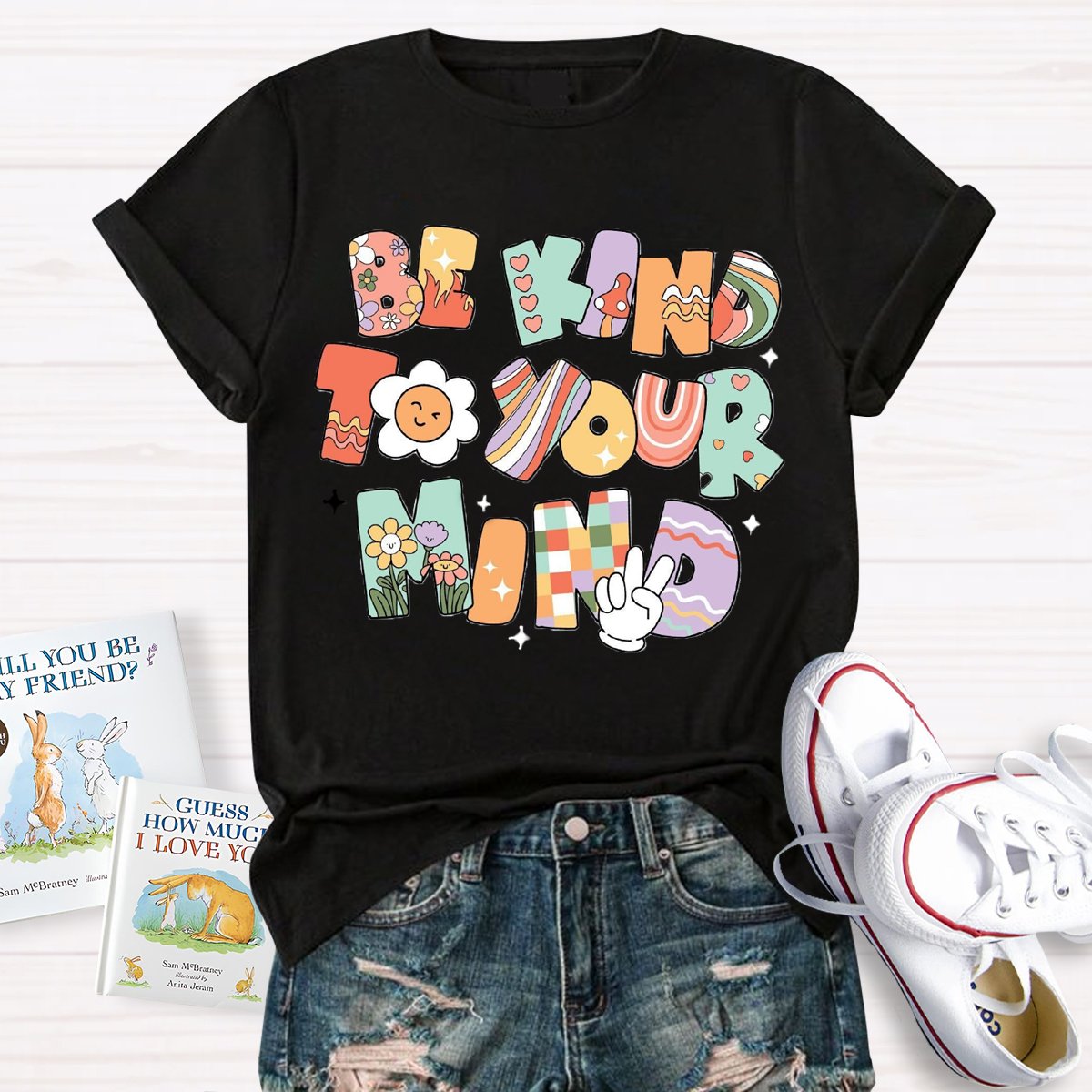 Be Kind To Your Mind Art Teachers T-Shirt