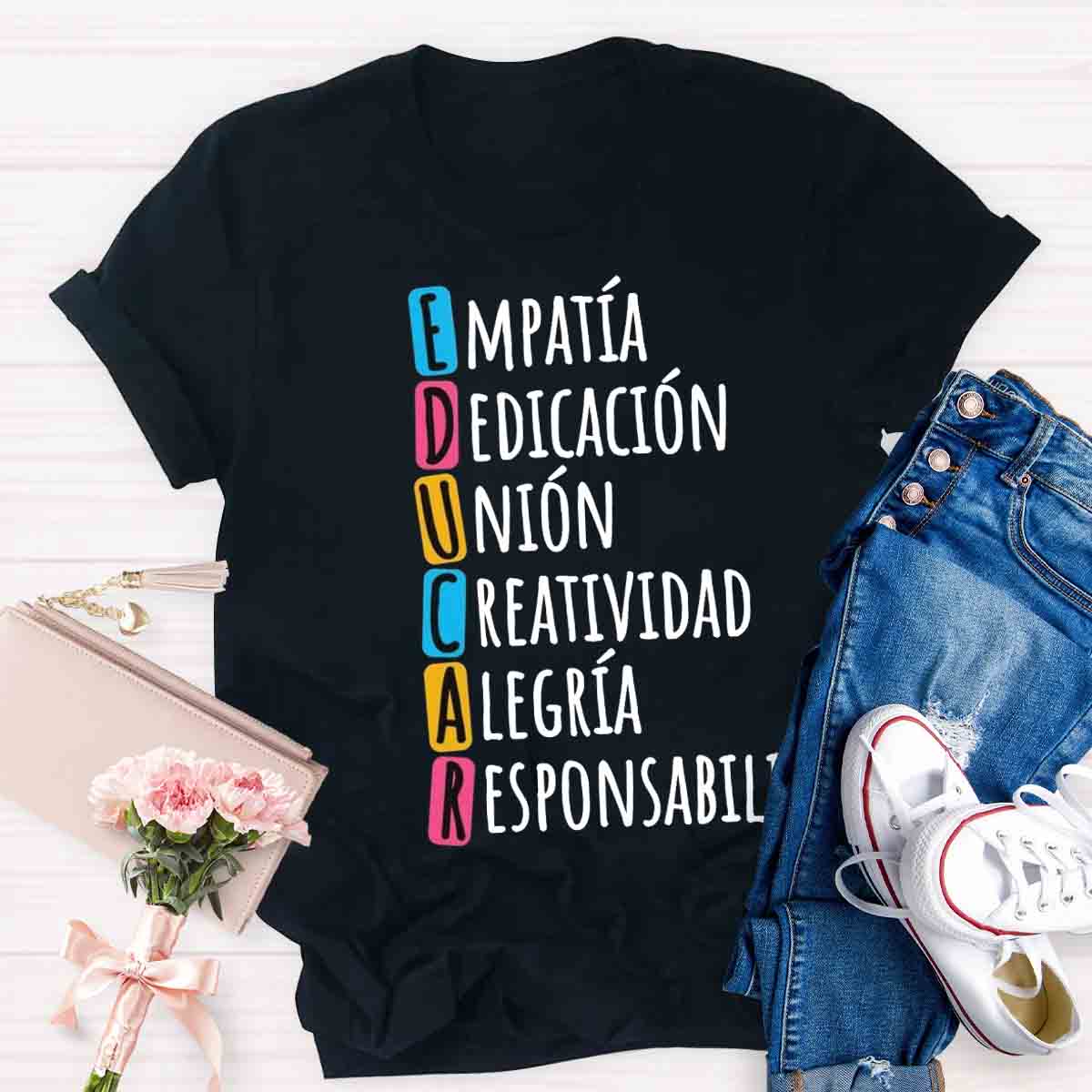 Educar Spanish Teacher Quote Spanish Teacher T-Shirt