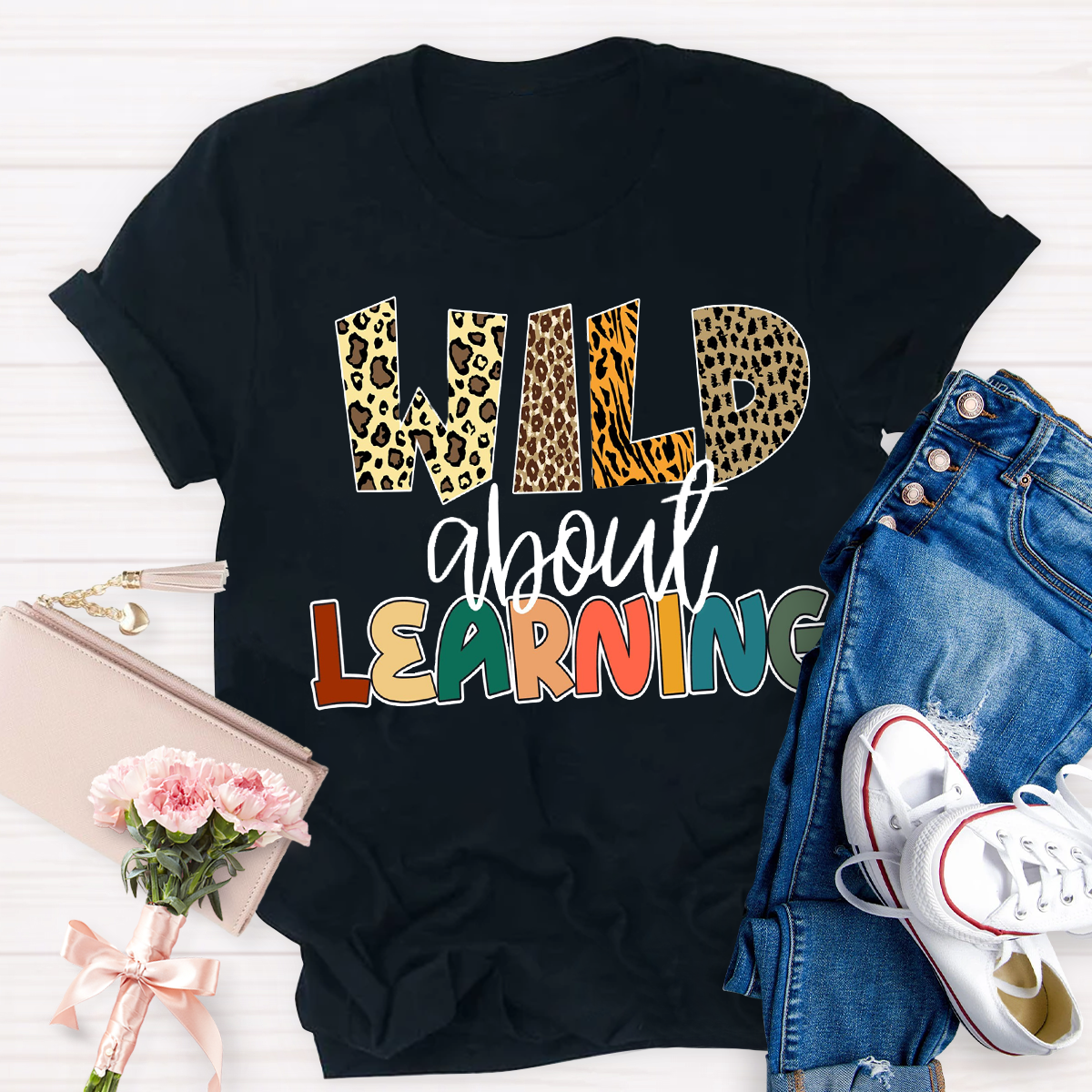 Wild About Learning Teacher T-Shirt