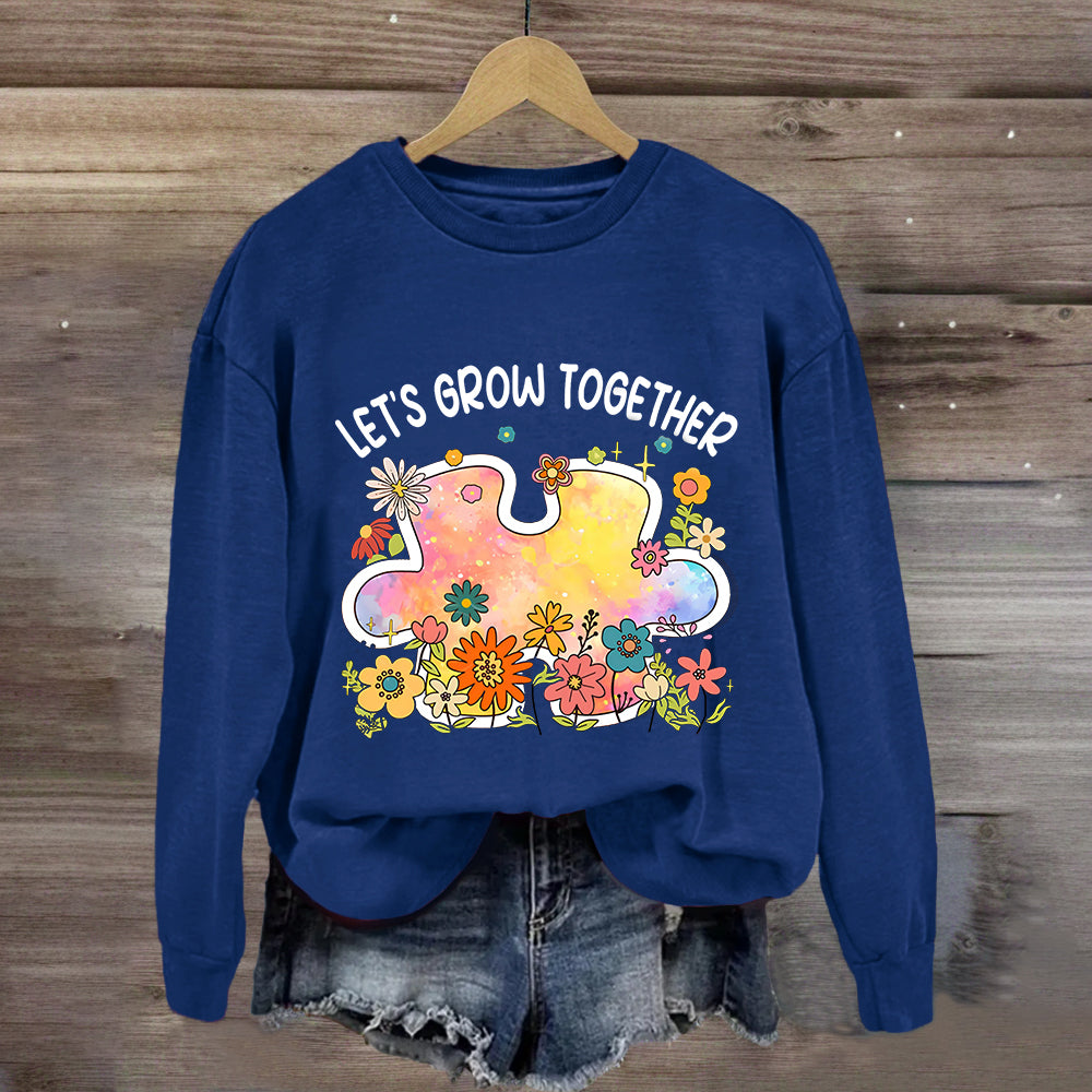 Let's Grow Together Floral Sweatshirt