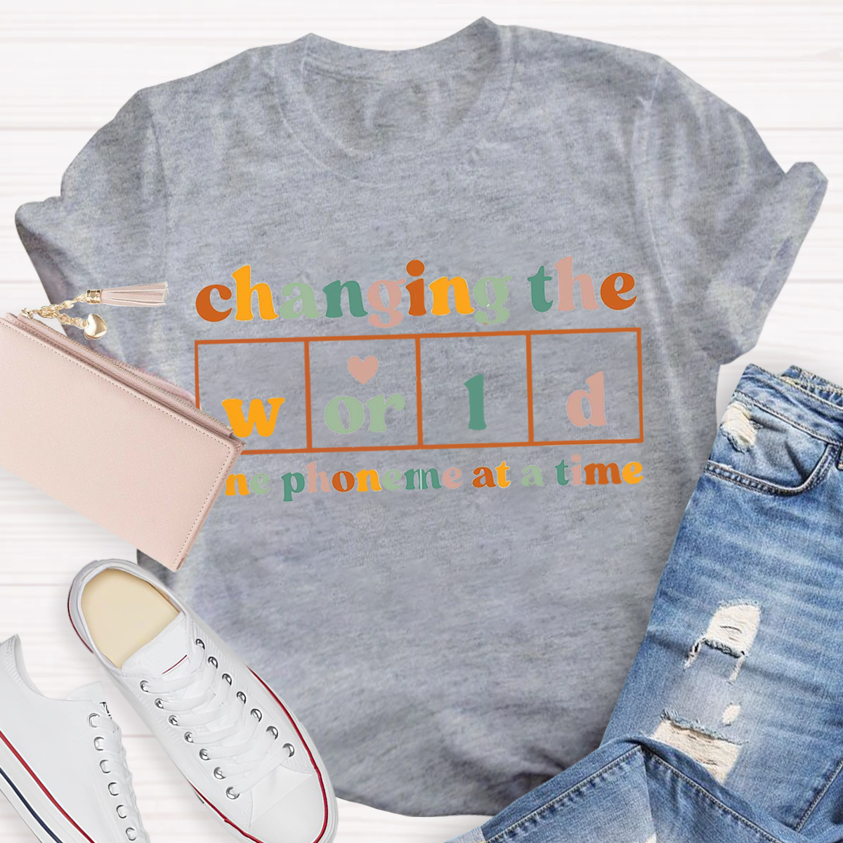 Changing The World One Phoneme At A Time Teacher T-Shirt