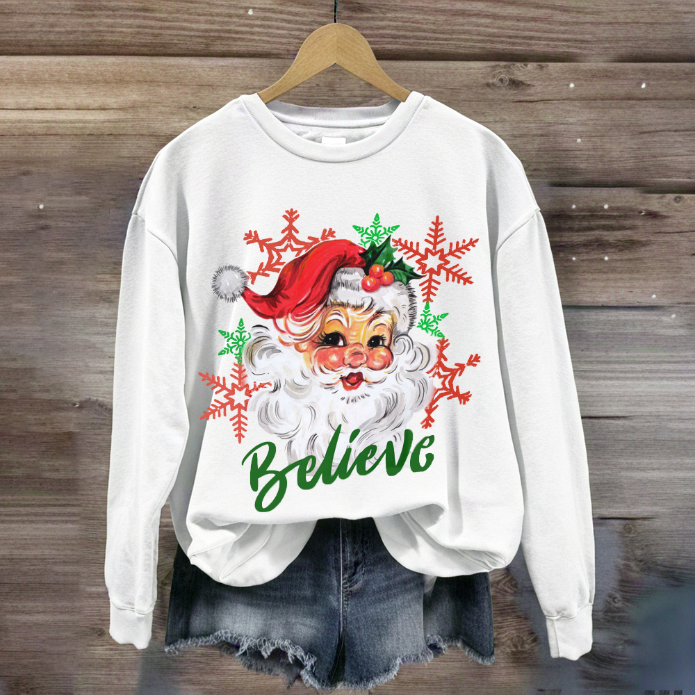 Christmas Santa Believe Sweatshirt