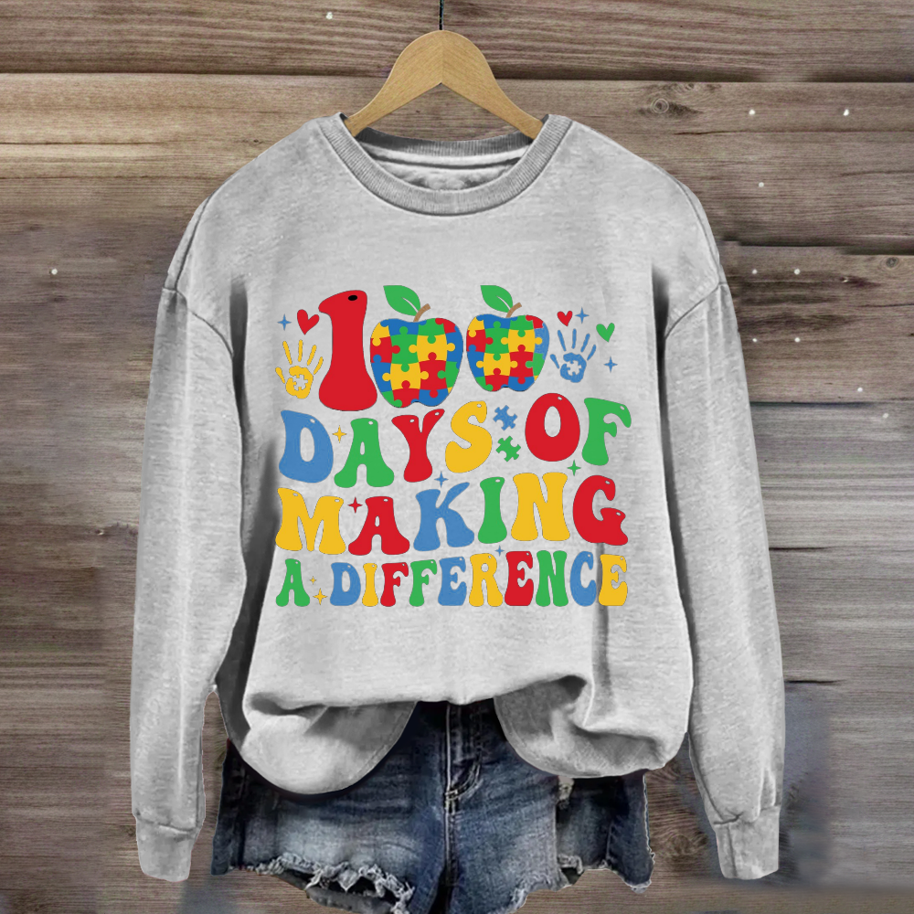 100 Days Of Making Diffenence Sweatshirt