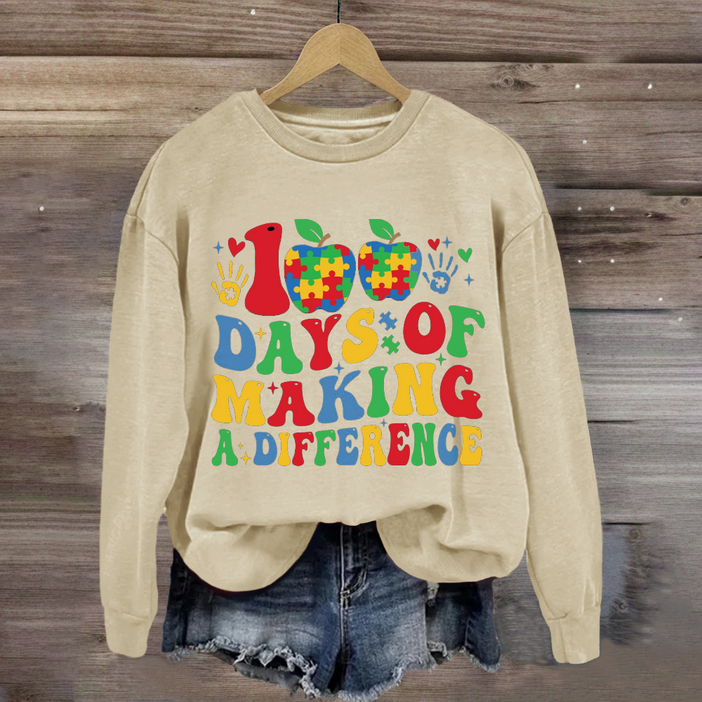 100 Days Of Making Diffenence Sweatshirt