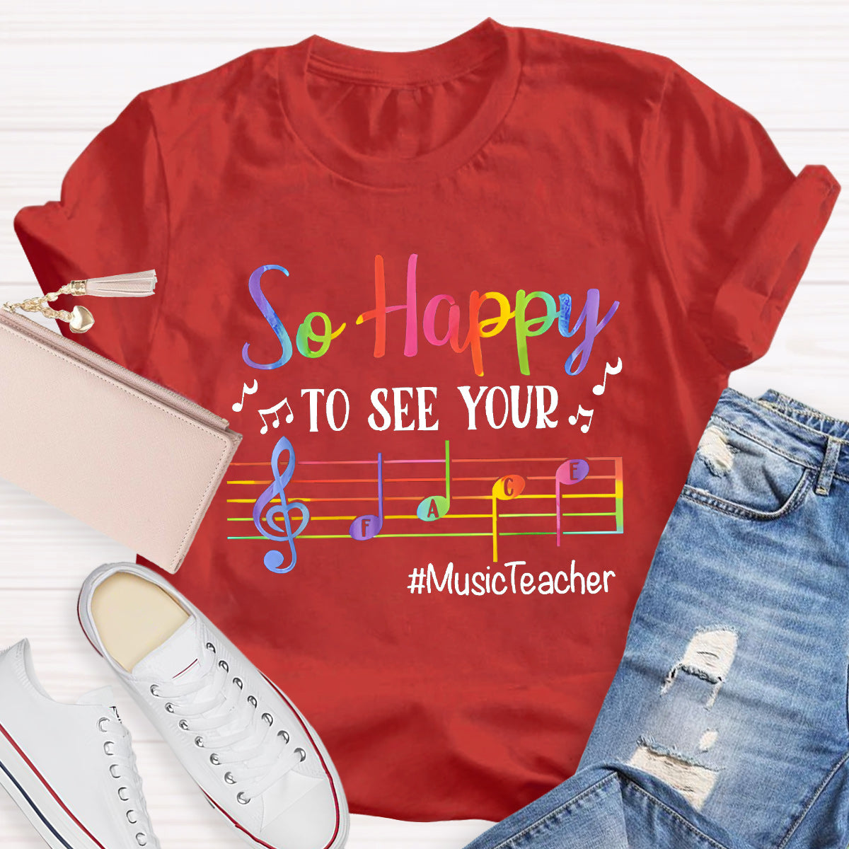 So Happy To See Your Teacher T-Shirt