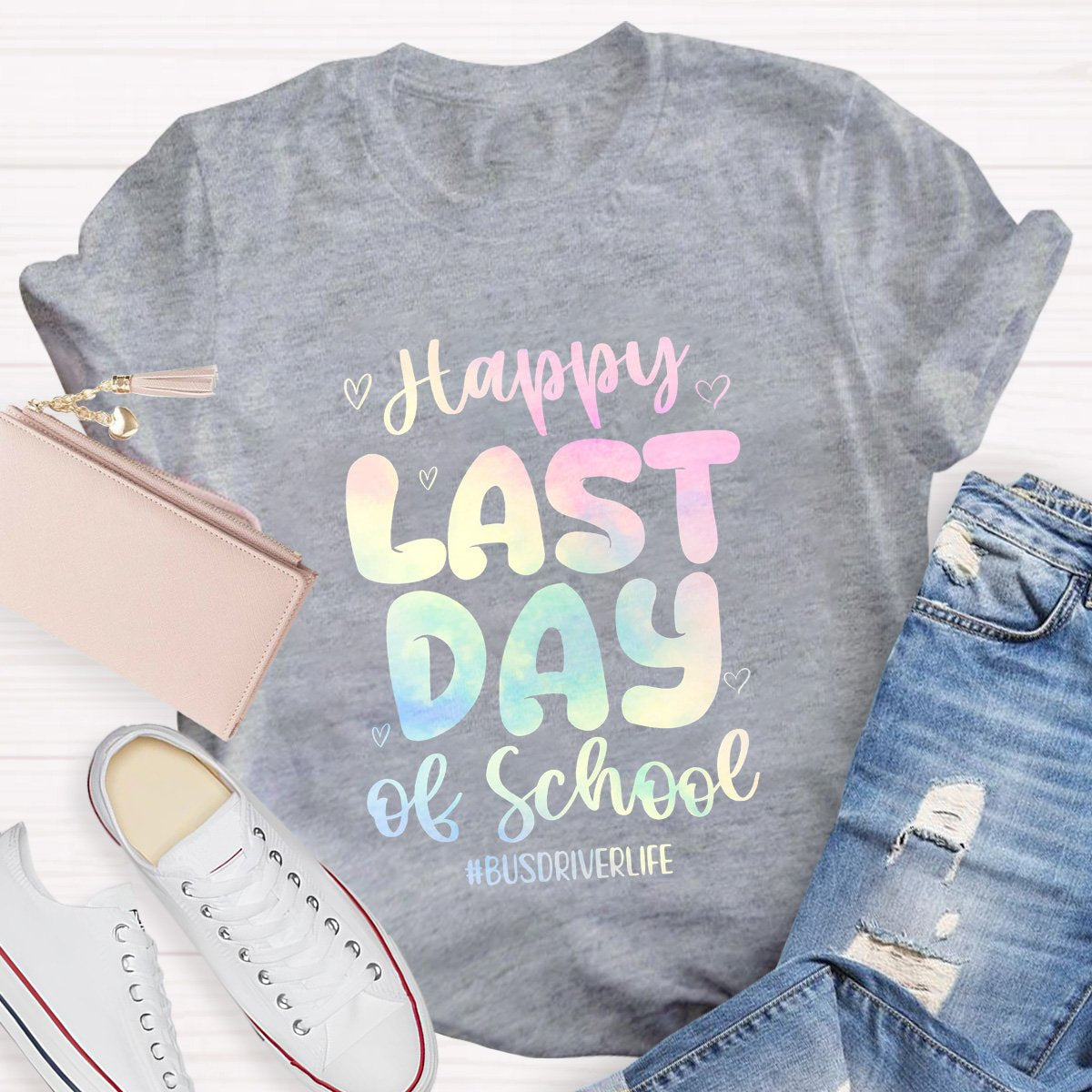 Happy Lastday Of School Teacher Shirt