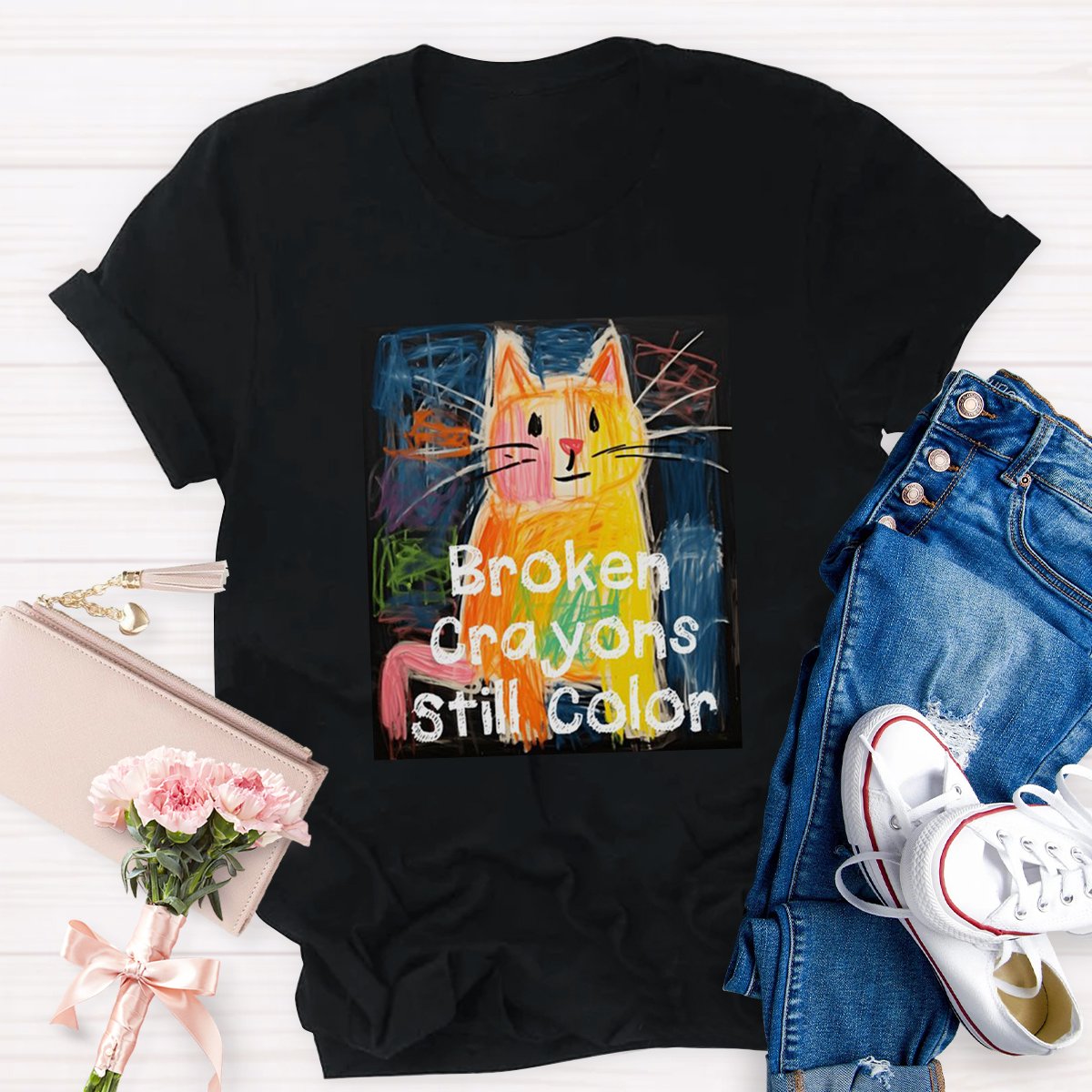 Broken Crayons Still Color Teacher Shirt