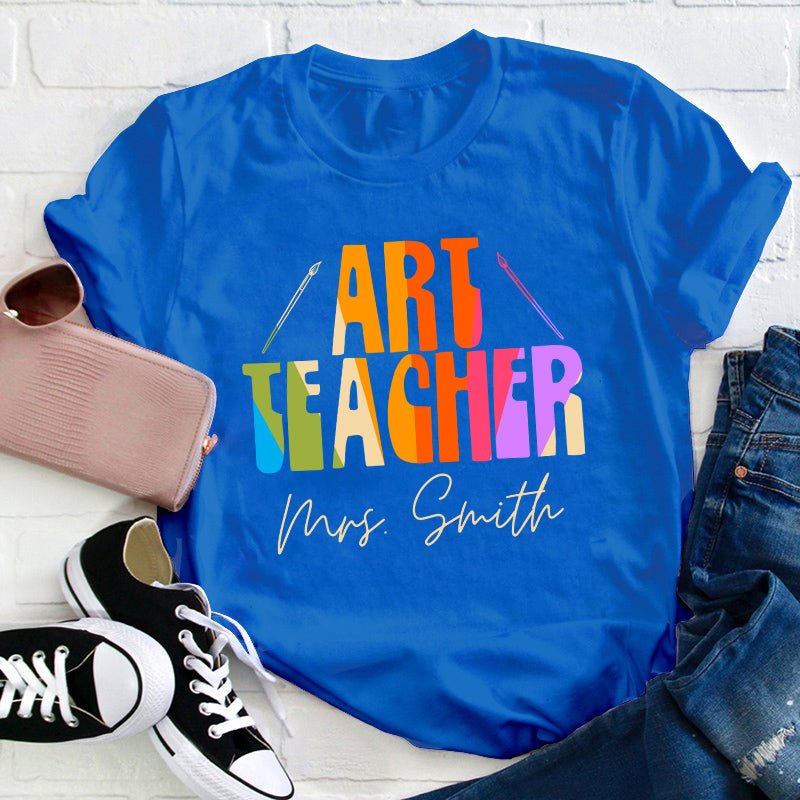 Personalized Name And Art Simple Color Teacher T-Shirt