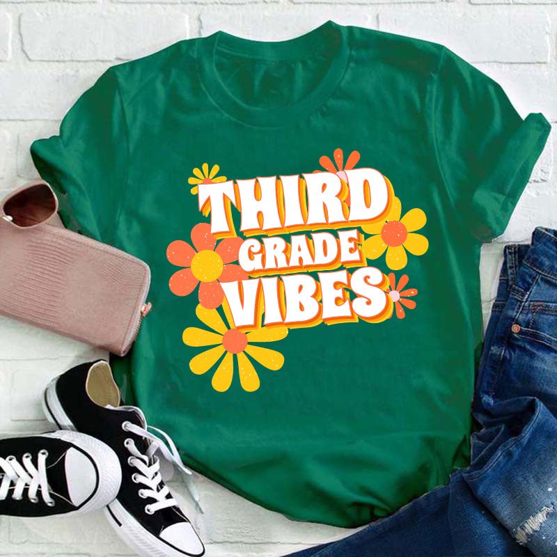 Personalized Third Grade Vibes Flowers Teacher T-Shirt