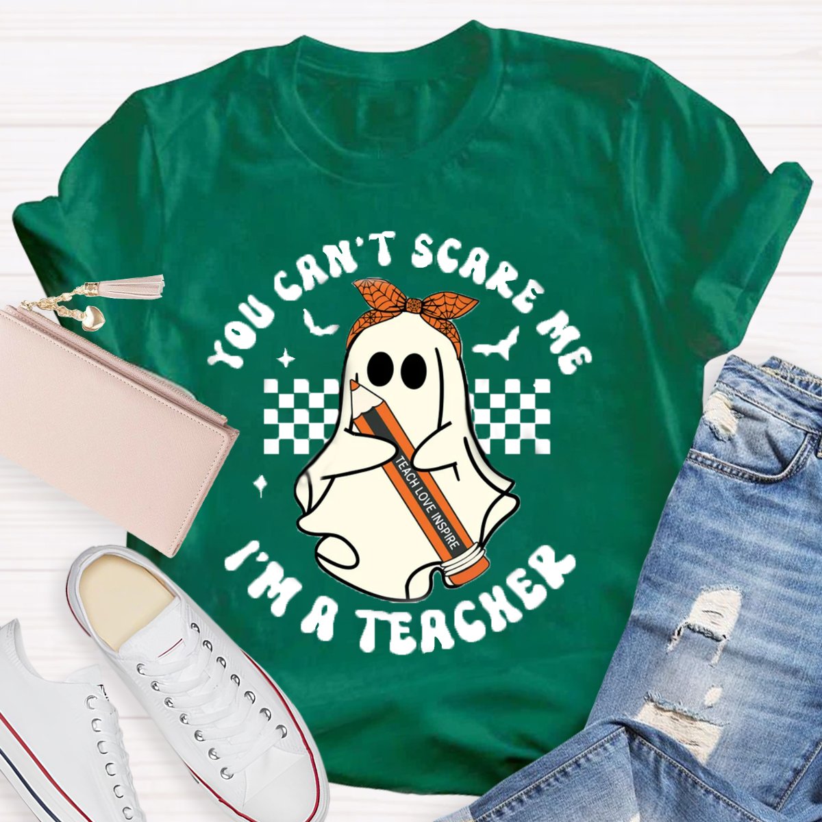 You Can't Scare Me I'm A Teacher Halloween Shirt