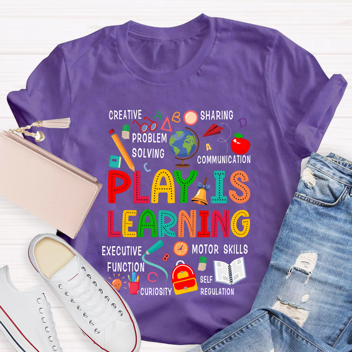 Play Is Learning Creative Sharing Problem Solving Communication Excutive Function T-shirt