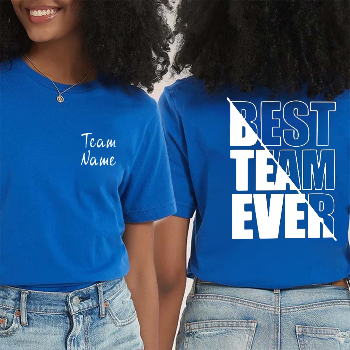 Personalized Teammate Name Best Team Ever Shirt