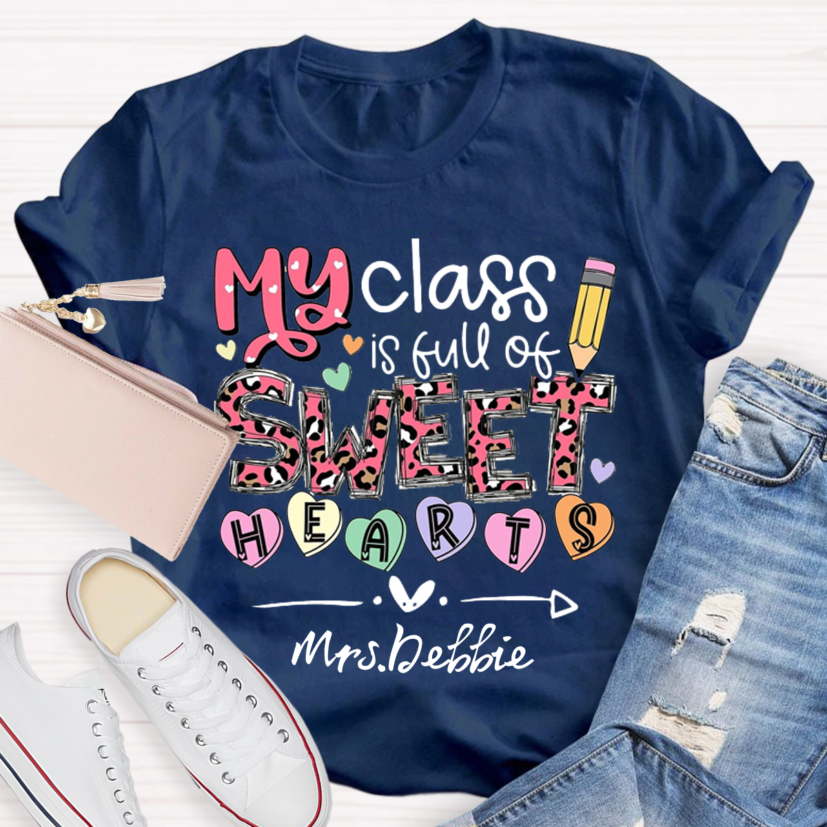 Personalized Name My Classroom Is Full Of Sweet Hearts T-Shirt