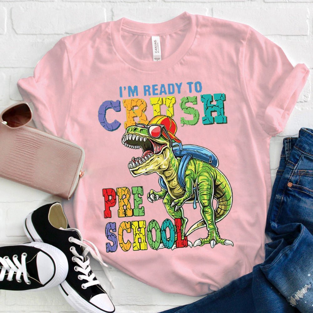 Personalized I'm Ready To Crush Preschool Dinosaurs T-Shirt
