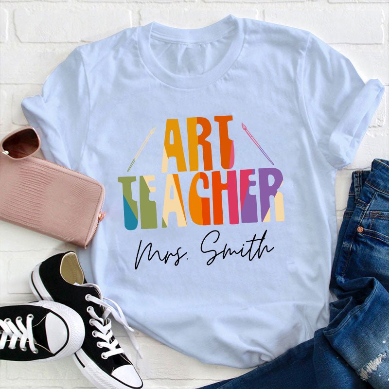 Personalized Name And Art Simple Color Teacher T-Shirt