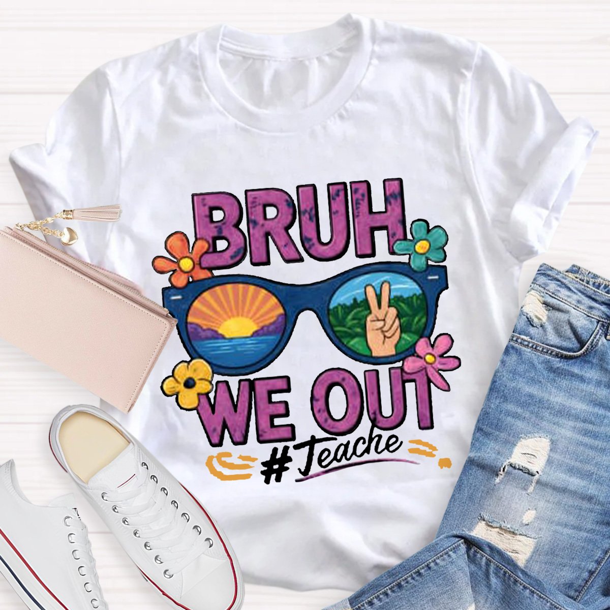 Bruh We Out 1 Teacher Shirt