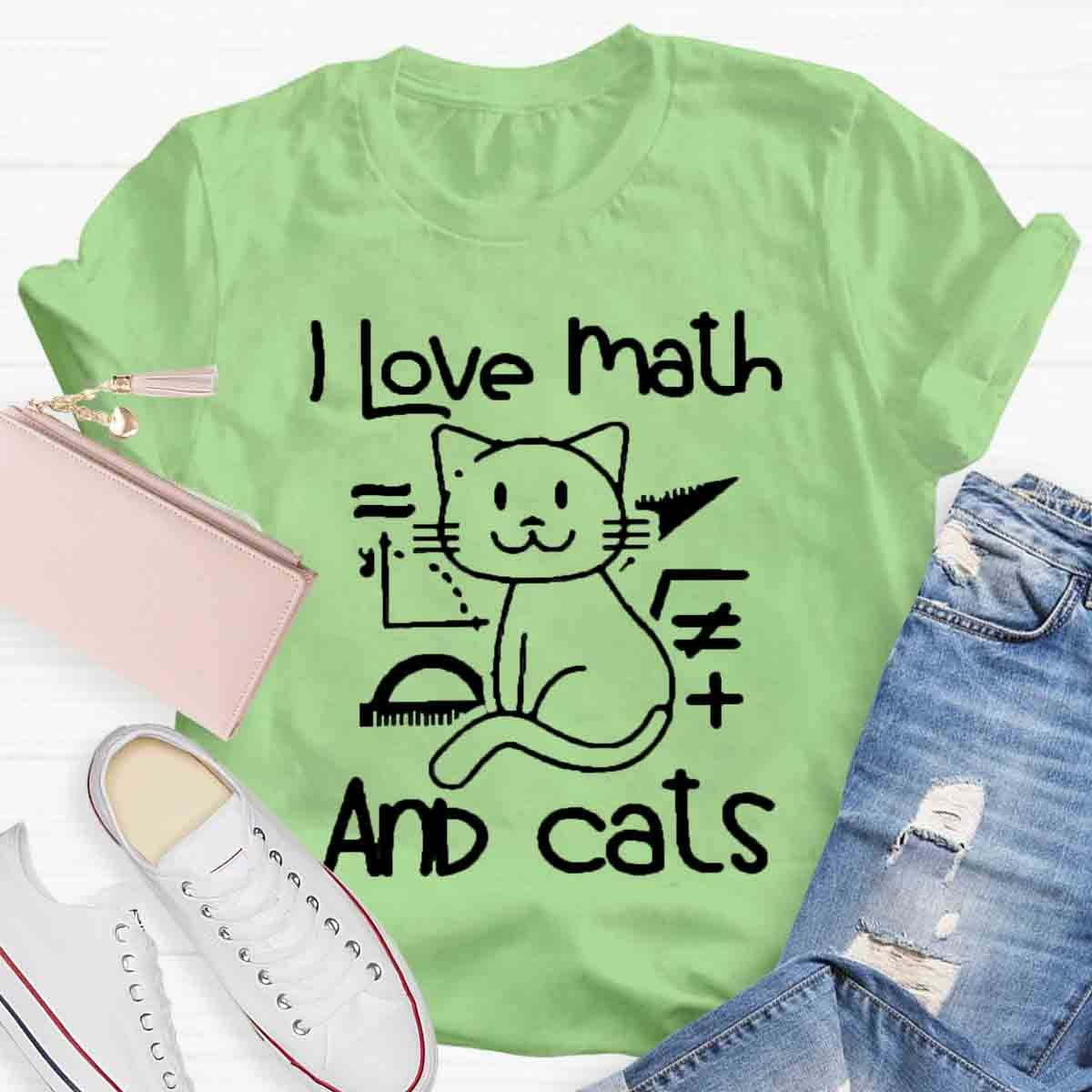 I Love Math And Cats Pet Lover Math Teacher T-Shirt