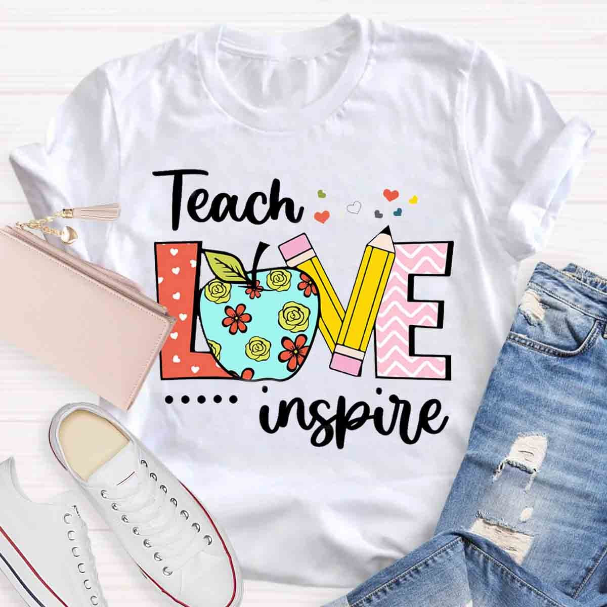 Teach Love Inspire First Day School Teacher T-Shirt