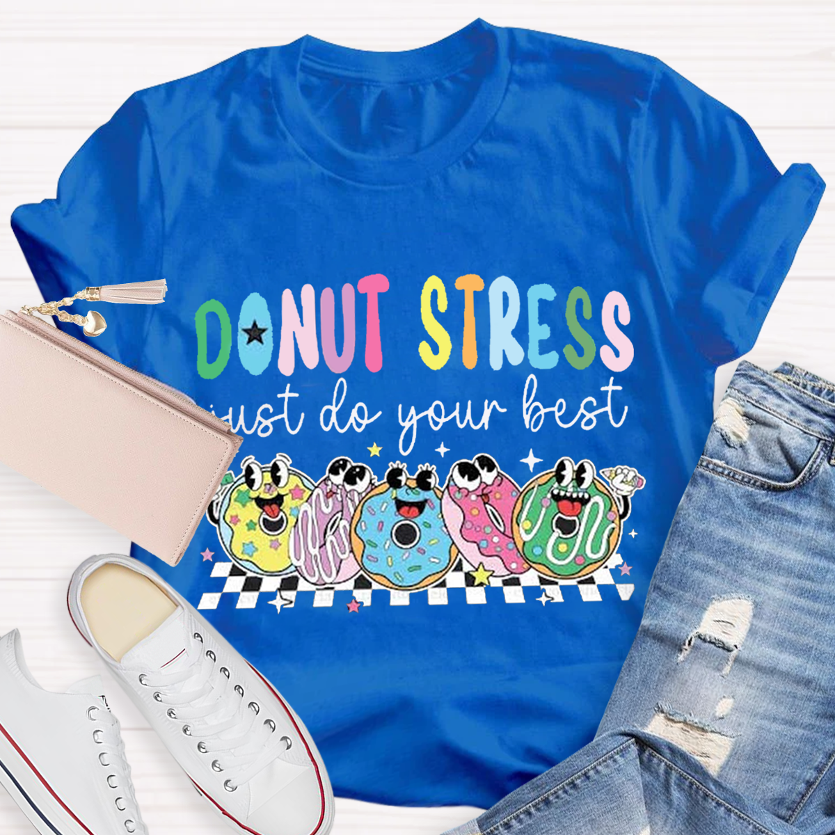 Don’t Stress Do Your Best Test Day T-Shirt