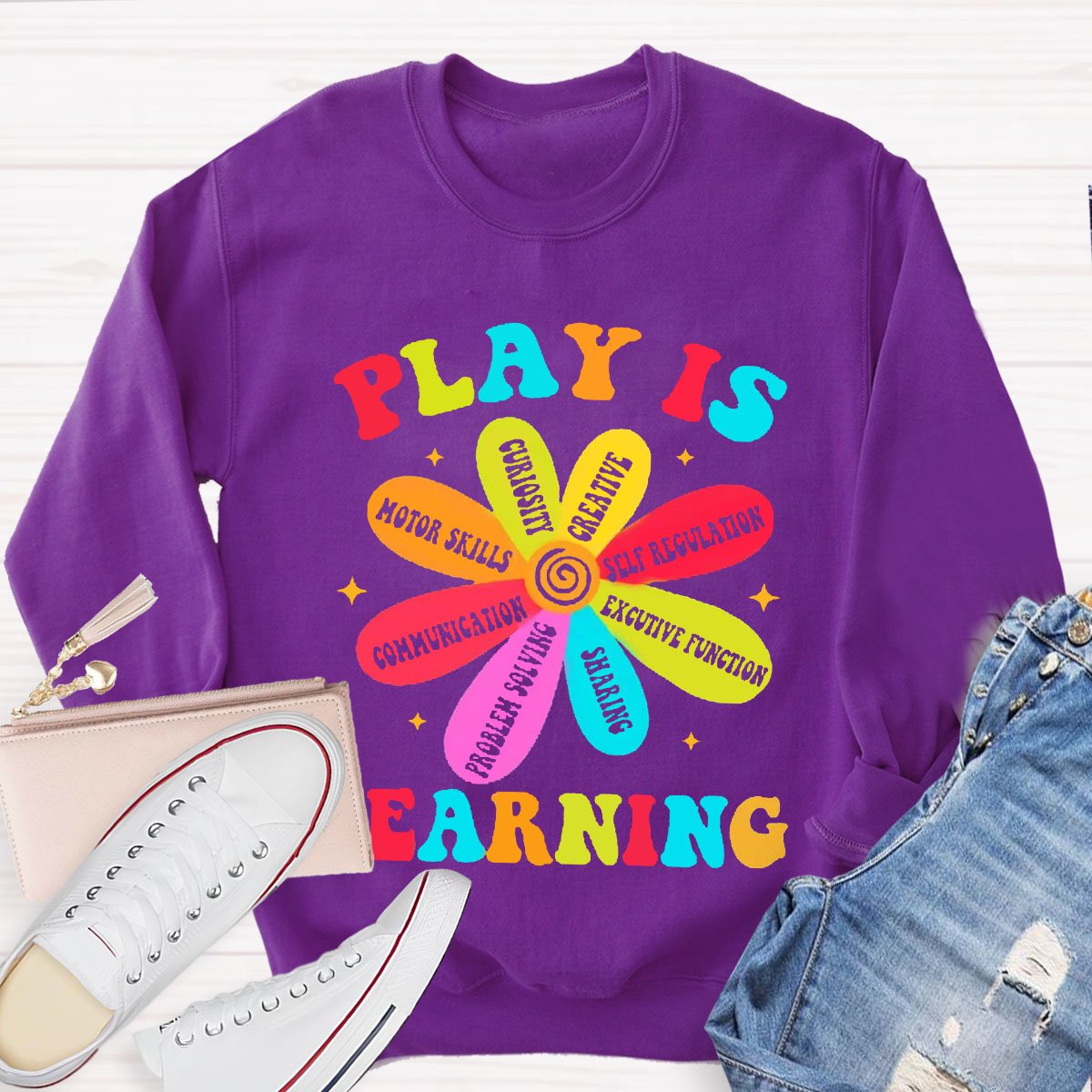 Play Is Learning Teacher Sweatshirt