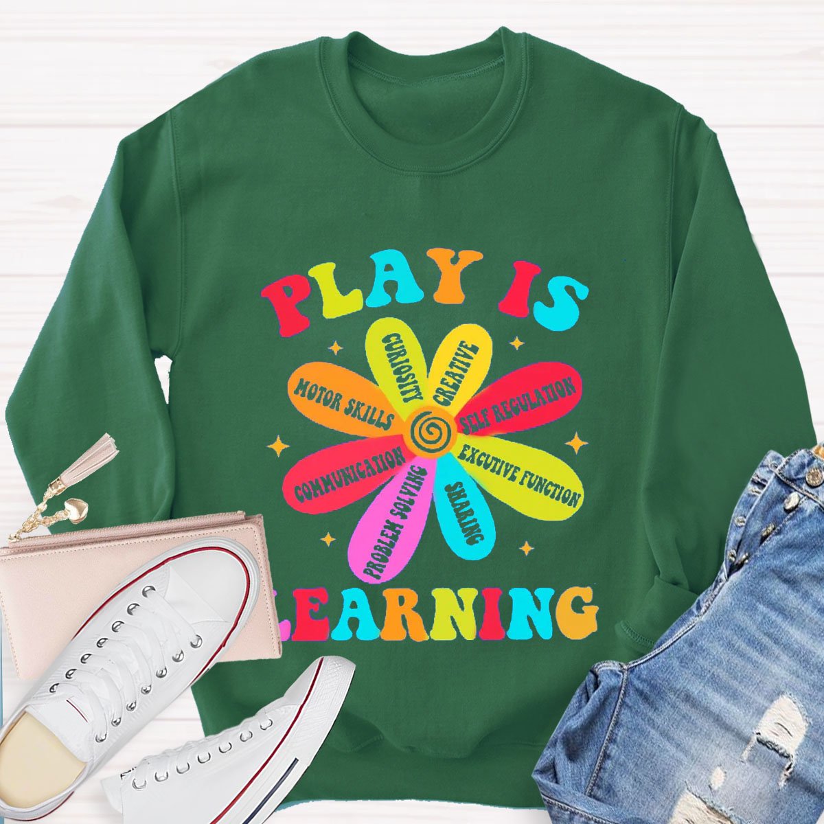 Play Is Learning Teacher Sweatshirt