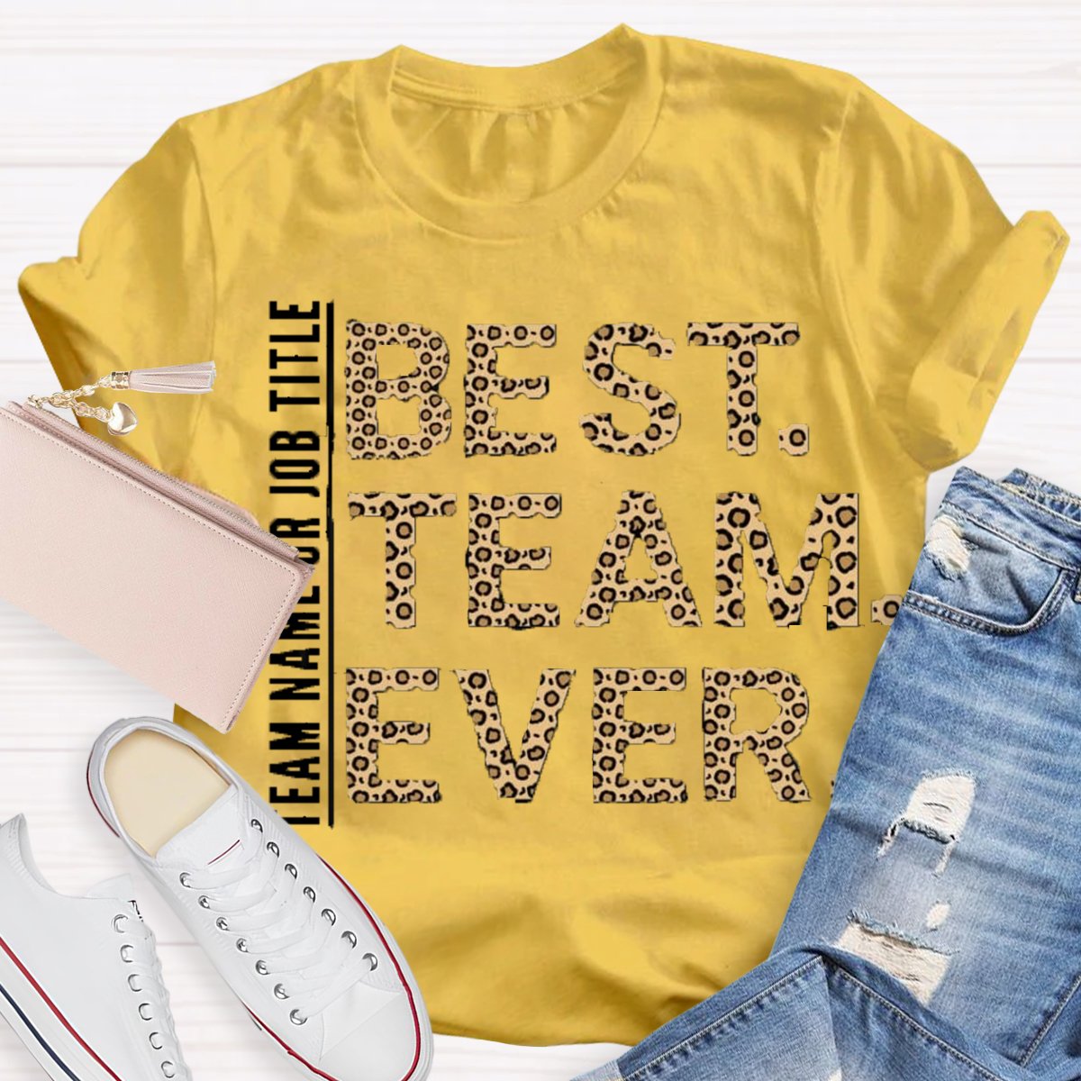 Personalized Team Name Or Job Title Best Team Ever Leopard Shirt