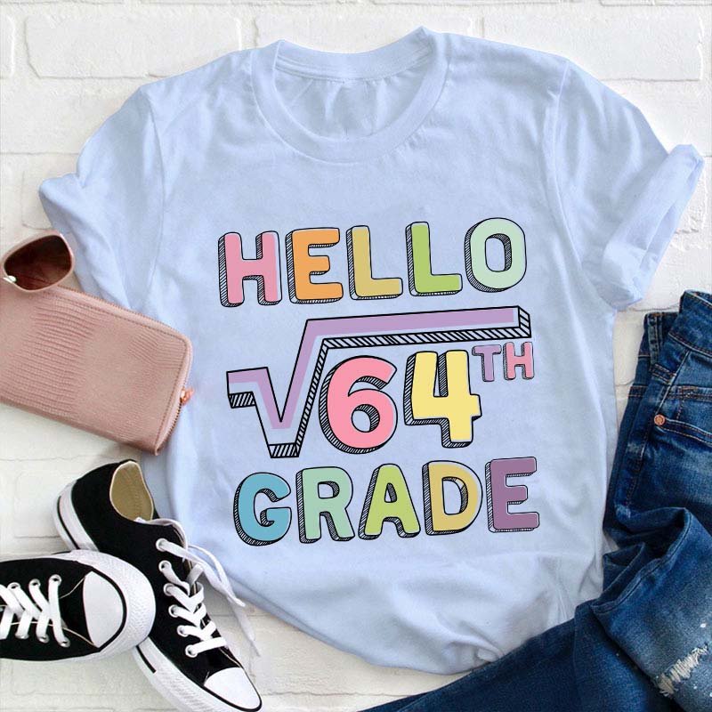 Personalized Grade Say Hello Math Teacher T-Shirt