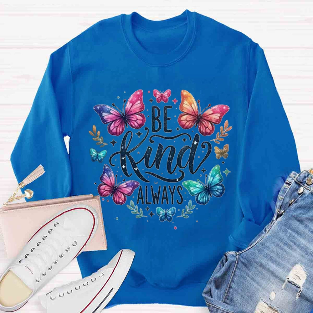 Be Kind Always Butterfly Floral Sweatshirt