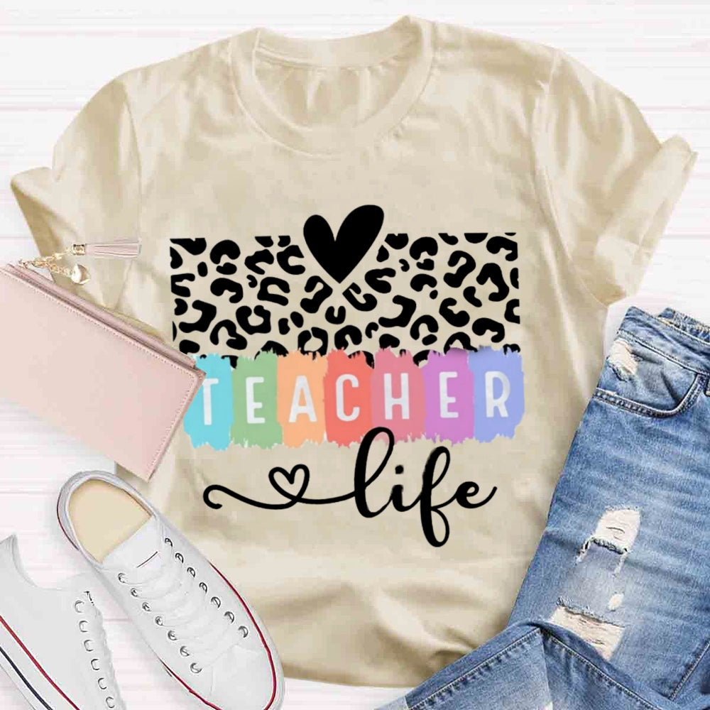 Teacher Life Cheetah Print T-shirt